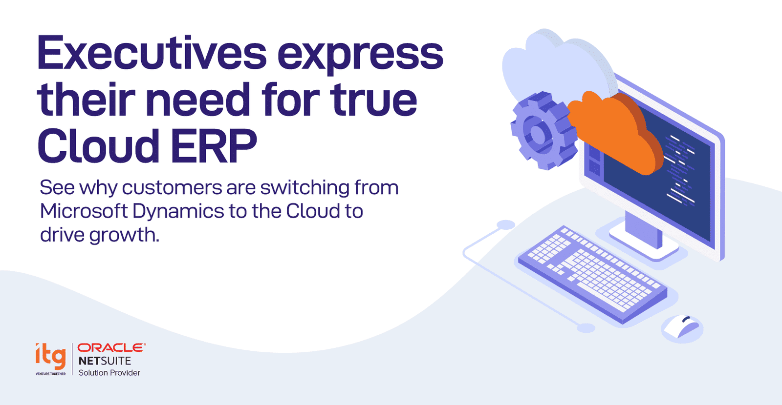Executives Express the Need for True Cloud ERP