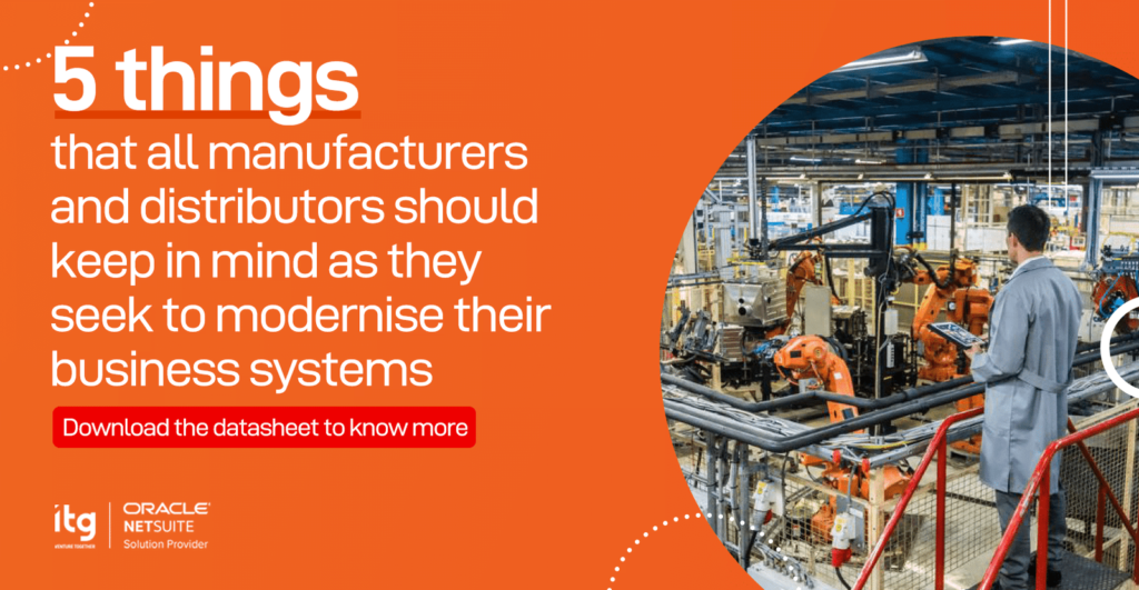 5 Things that All Manufacturers and Distributors Should Keep in Mind as they Modernize Their Systems